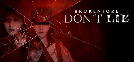 BrokenLore: Don't Lie official game artwork