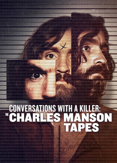Conversations with a Killer: The Charles Manson Tapes — Season 1 poster