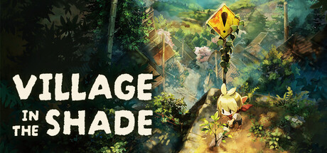 Village in the Shade official game artwork
